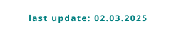 last update: 02.03.2025